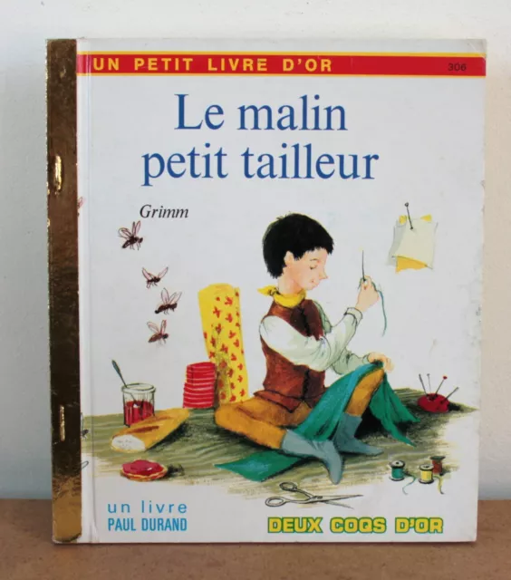LE MALIN PETIT tailleur Bibiane Bell 1990 un petit livre d'or N°306 ...