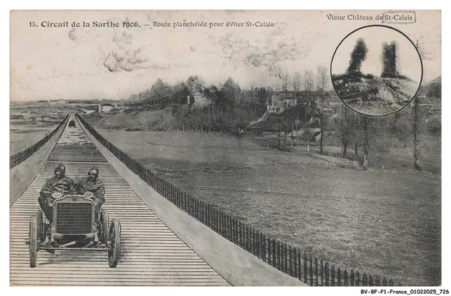 BV-BFP1-0365-72 - CIRCUIT DE LA SARTRE - Route Plancheiee pour eviter ...