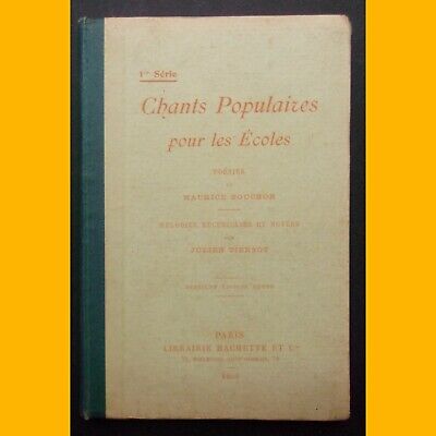 Julien Tiersot 1905 Chants populaires pour les écoles Maurice Bouchoir 