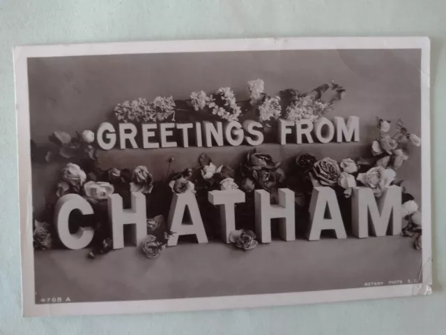 Postcard, Greetings From Chatham, Kent, Rotary Photo, Posted 1908