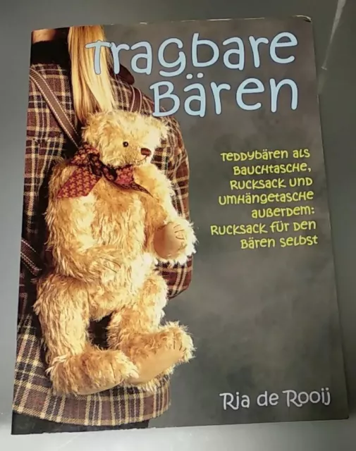 Tragbare Bären Ria de Rooij Teddy als Bauchtasche Rucksack Schnittmuster Anleitu