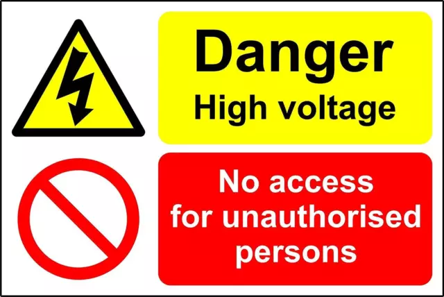 Danger high voltage no access for unauthorised persons safety sign