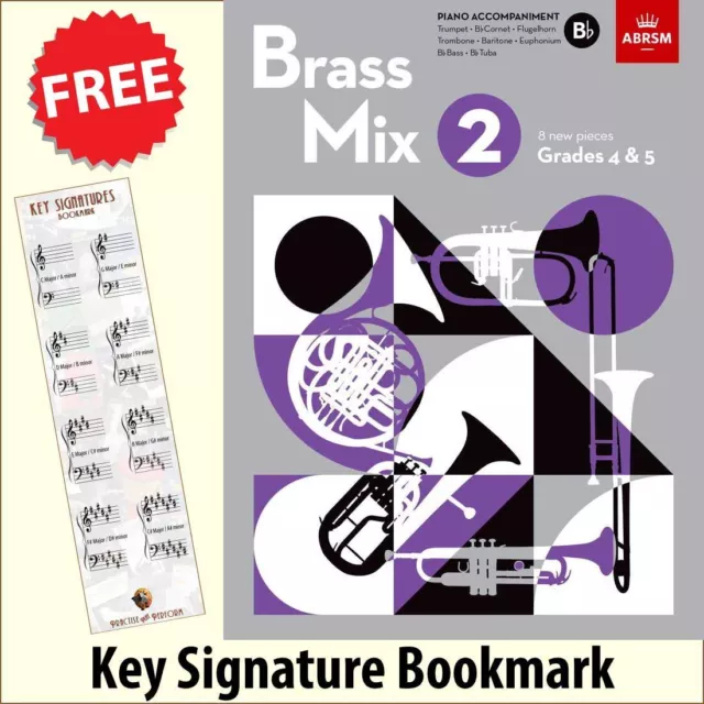 Brass Mix 2 Bb Piano Accompaniment ABRSM Music Book +FREE Key Signature Bookmark