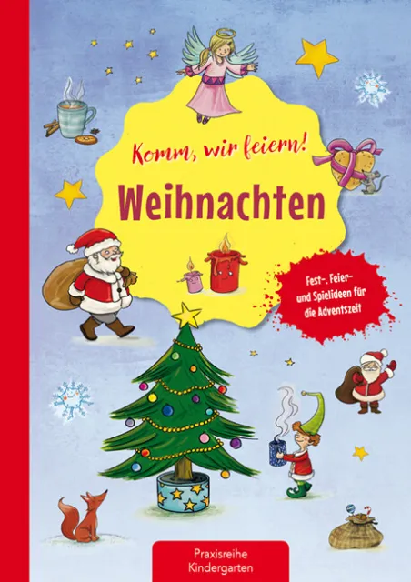 Komm wir feiern! Weihnachten | Suse Klein | 2019 | deutsch