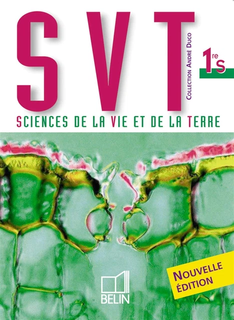 SCIENCES DE LA Vie et de la Terre 1e S: Manuel élève Cariou, François ...