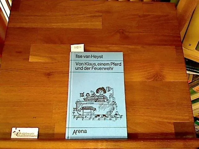 Von Klaus, einem Pferd und der Feuerwehr. Dreizehn kleine Geschichten aus dem Ki