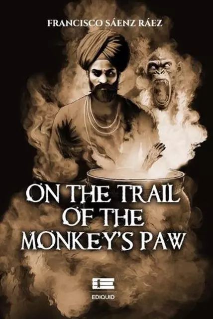 On the trail of the monkey's paw by Grupo ?gneo Paperback Book