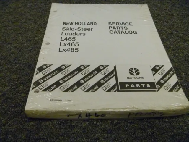 New Holland L465 Lx465 Lx485 Skid Steer Loader Parts Catalog Manual