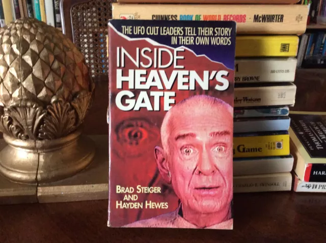 Inside Heaven's Gate: The UFO Cult Leaders Tell Their Story.. by Brad Steiger PB