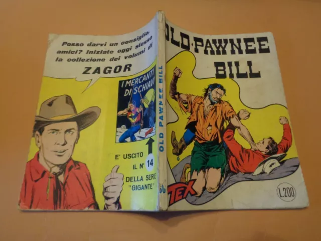 Tex 30 Old Pawnee Bill -200 Lire - Aut.2926 - Ed.araldo - 1966 - Buono -