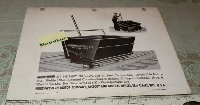 1940's Sales Brochure Northwestern RR Railroad  519 Ballast Car Eau Claire WI