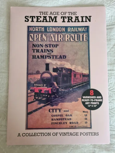 The Age Of Steamtrain. Una Collezione Di Poster Vintage (Ristampe Moderne) 12"X 16"