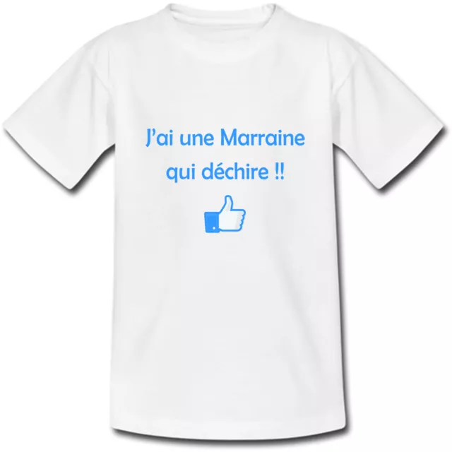 T-shirt Enfant J'ai une Marraine qui déchire! Baptême naissance - Bleu ou Rose