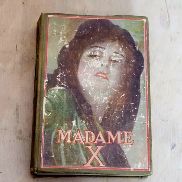 Madame X Vintage Book Hard Back 1910 Edge and Binding Wear J.W. McConaughy
