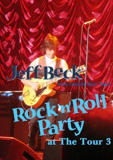 Jeff Beck with Imelda May Band/Rock'n'Roll Party at The Tour 3 (1DVD-R)