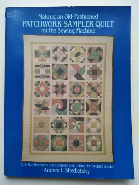 Herstellung eines altmodischen Patchwork-Samplers Quilt Andrea L. Shedletsky 1984