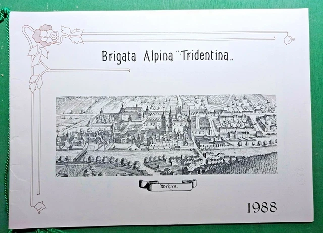 R@Rit@' Calendario Brigata Alpina Ttridentina  Del 1988-Rif.8859