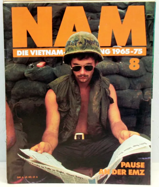 NAM – Die Vietnam Erfahrung 1965 - 1975 Heft 8