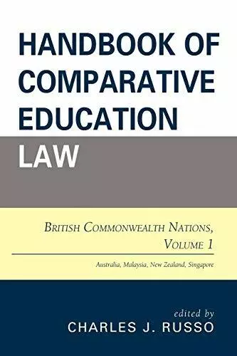 Handbook of Comparative Education Law: British , Russo Paperback+-