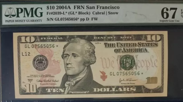 2004A $10 Fed Reserve *Star* Note San Francisco Pmg67 Epq Superb Gem Unc    9135