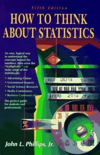 How to Think about Statistics [Series of Books in Psychology]