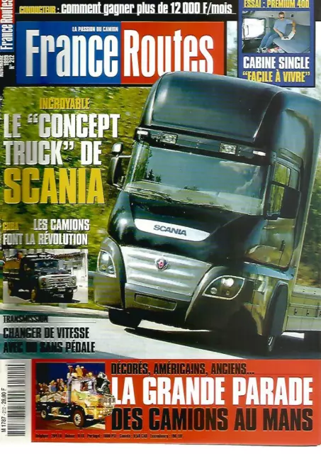 France Routes N°212 "Concept Truck" Scania / Primium 400 / Cuba : Revol. Camions