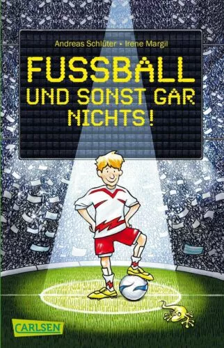 Fußball und ...: Fußball und sonst gar nichts! von Andreas Schlüter (2010,...