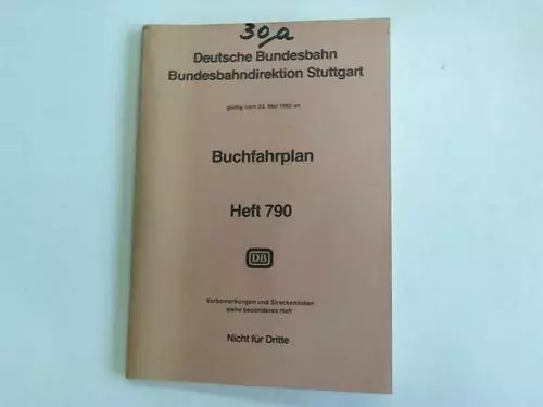 Deutsche Bundesbahn. Bundesbahndirektion Stuttgart. Gültig vom 23. Mai 1982 ...