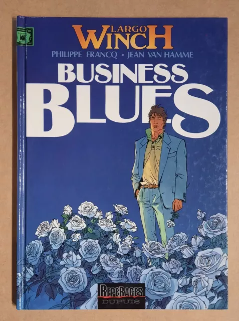 Francq Van Hamme LARGO WINCH tome 4 Business Blues EO ETAT proche du NEUF