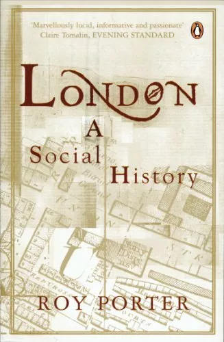 London: A Social History,Roy Porter