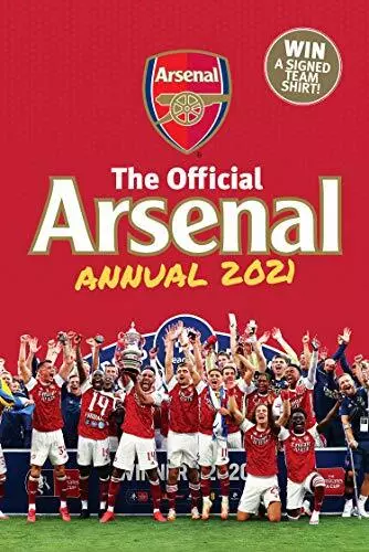 The Official Arsenal Annual 2021 by Josh James Book The Cheap Fast Free Post