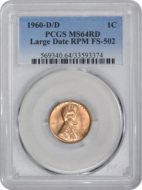 1960-D/D Lincoln Cent Large Date RPM FS-502 MS64RD PCGS