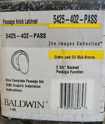 Baldwin 5425-402-PASS Distressed Oil Rubbed Bronze Passage NEW 2-3/8" Backset