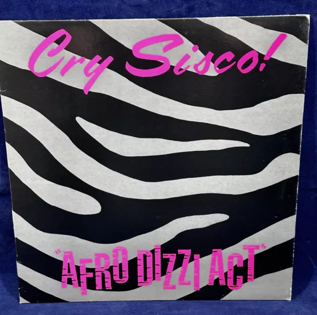 Cry Sisco! - Afro Dizzi Act - 12" Vinyl Record  EX/EX  Ultrasonically Cleaned