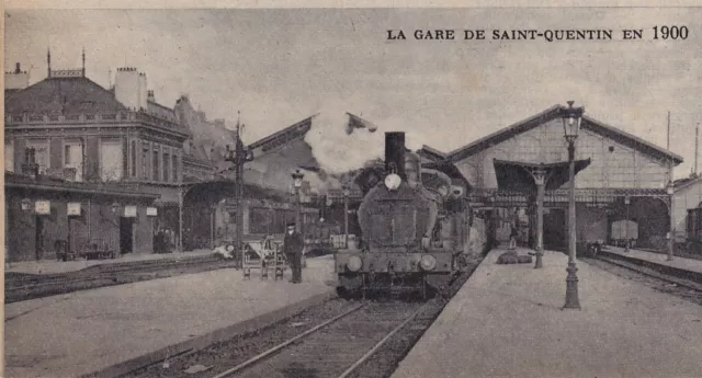 1952  --  Train Vapeur En Gare De Saint Quentin En 1900    3E843