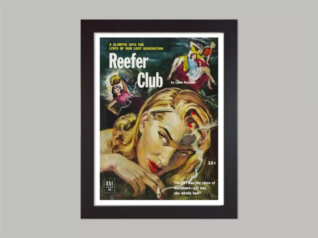 Reefer Club Pulp Cover Art Print / Available Framed / Marijuana / Pulp Art Decor