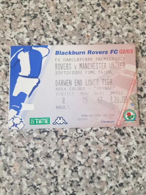 MATCH TICKET PREMIER LEAGUE BLACKBURN V MAN UTD 22 dicembre 2002