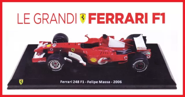 Formule 1 FERRARI 248 F1 2006 Felipe Massa 1/43 voiture miniature F1 B020