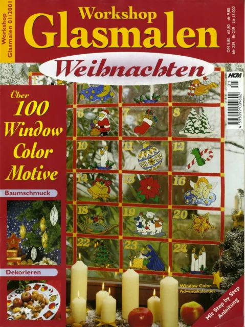 Workshop Glasmalen 2001.01 - Weihnachten - Über 100 Window Color Motive