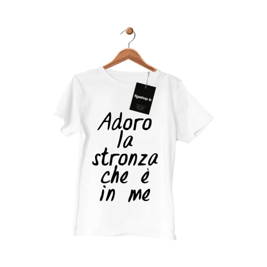 maglietta  t-shirt da donna con scritta divertente adoro la stronza che è in me