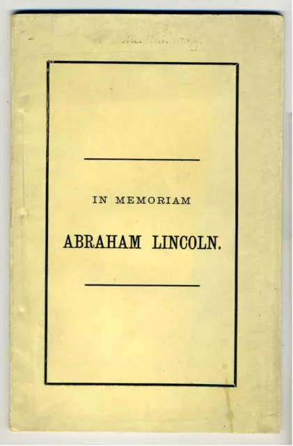 Abraham Lincoln – Orig. Eulogy – June 8 1865 – Hartford