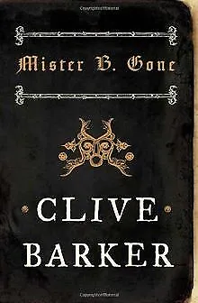 Mister B. Gone de Barker, Clive | Livre | état très bon