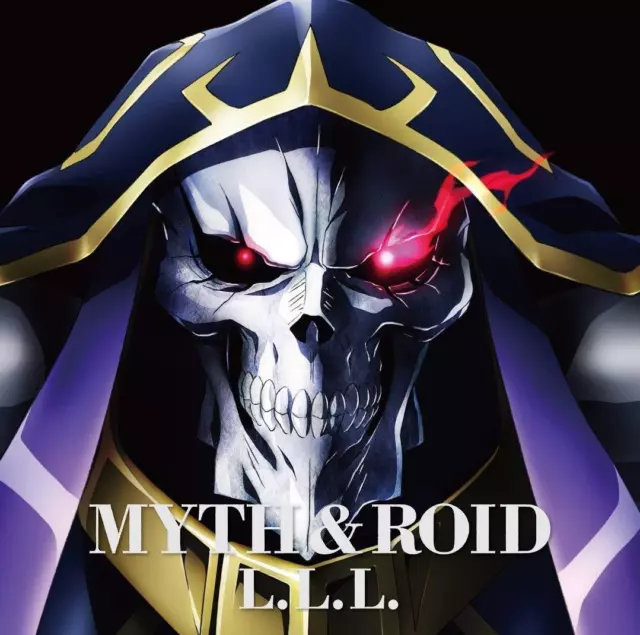 Anime OVERLORD Theme Song MYTH & ROID L.L.L. 2015 Single CD New w/Tracking No.