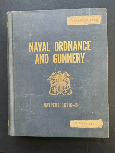 Naval Ordnance and Gunnery Navpers 16116-B 1950