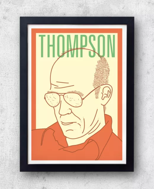 Thompson Print! Hunter S Thompson Poster, fear and loathing, las vegas, writer