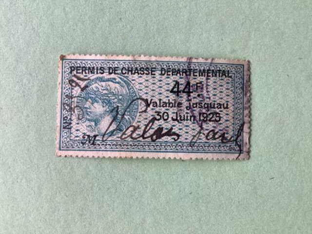 France hunting permit stamp 1925  A4148 2