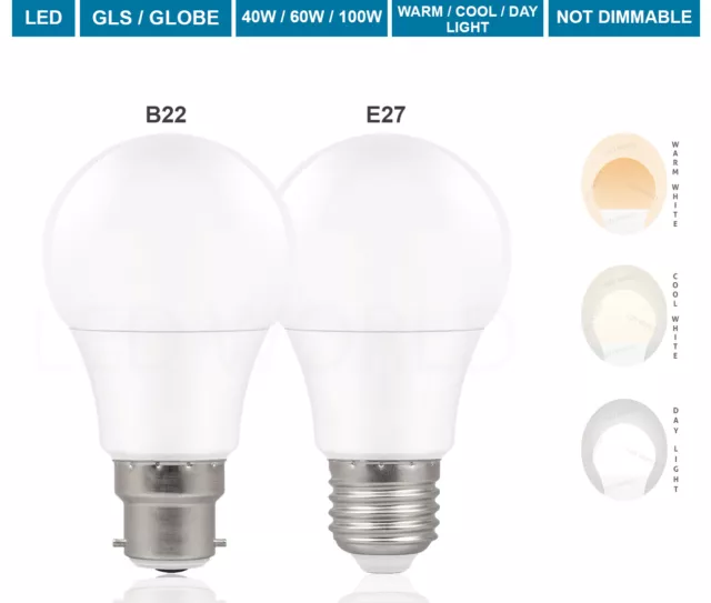 LED 40W 60W 100W BC B22 ES E27 GLS Light Bulbs Warm Cool White / Daylight A+