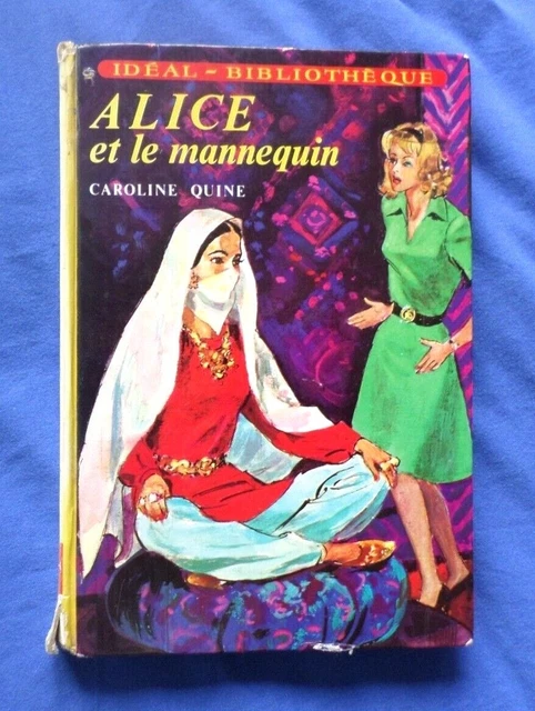 Alice Et Le Robot - Caroline Quine - Livre état Correct