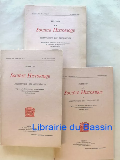 Bulletin Société Historique et Scientifique Deux-Sèvres 2e Série Tome XIII 1980