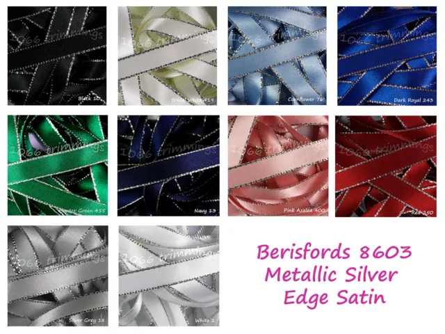 Ribbon Silver Metallic Edge Satin Berisfords  3mm 7mm and 15mm  14 Shades Listed